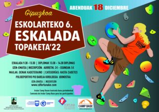 ESKOLARTEKO 6. ESKALADA TOPAKETA’22 - GIPUZKOA