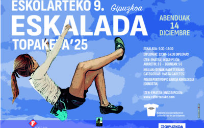 ESKOLARTEKO 9. ESKALADA TOPAKETA’25 – GIPUZKOA