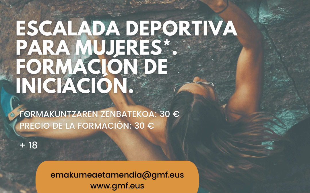 Escalada deportiva para mujeres. Formación de iniciación.